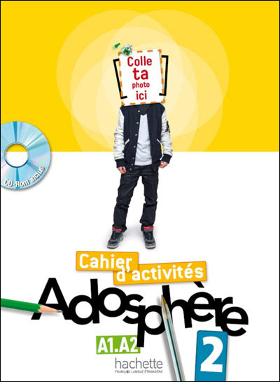 Adosphère 2 - Cahier d'activités + CD-Rom