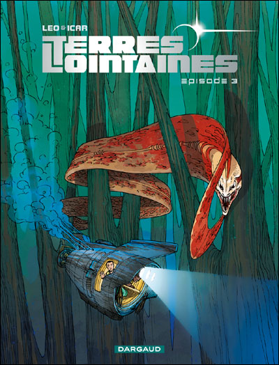 Terres lointaines - Épisode 3