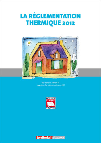 La réglementation thermique 2012