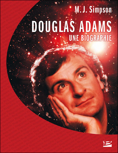 Douglas Adams Une Biographie Une Biographie Broché M J Simpson