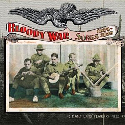Bloody war songs 1924 - 1939