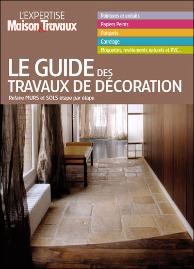 L Encyclopédie De La Décoration D Intérieur Le Guide Des Travaux De Decoration Relie Collectif Achat Livre Fnac