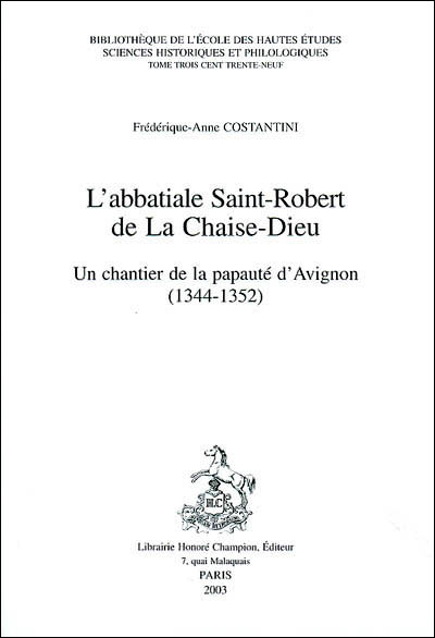 L'abbatiale Saint-Robert de la Chaise-Dieu