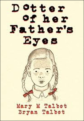 DOTTER OF HER FATHER'S EYES
