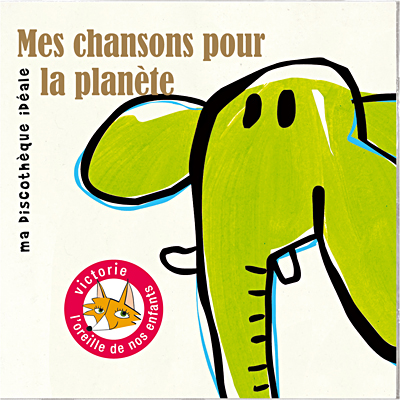 Mes chansons pour la planète