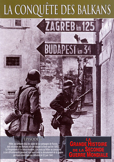 La Conquête des Balkans
