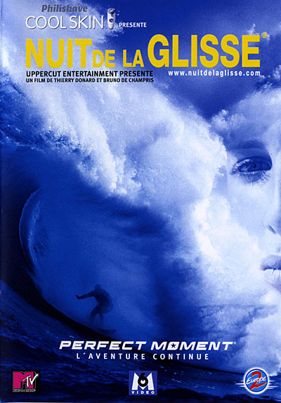 La Nuit de la Glisse - L'Aventure continue - 2004