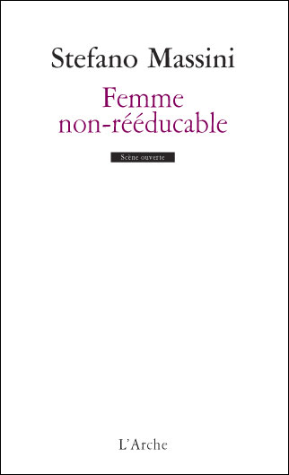 Femme non-réeducable