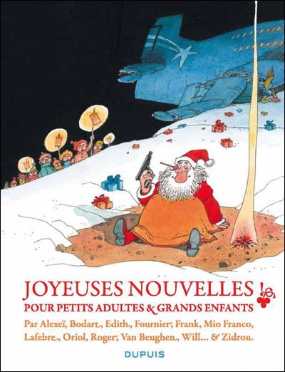 Joyeuses nouvelles pour petits adultes et grands enfants - Joyeuses nouvelles pour petits a
