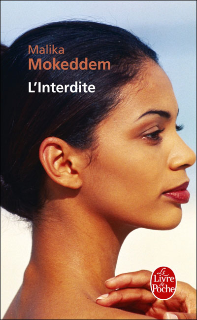 L'Interdite - Malika Mokeddem - Poche