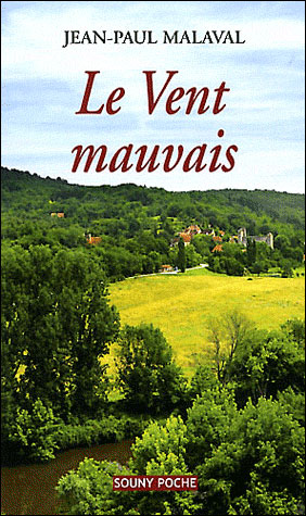 Vent mauvais (le)