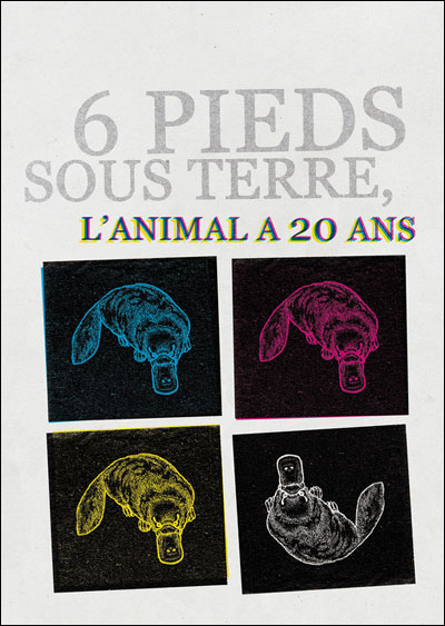 6 Pieds sous Terre, l'animal à vingt ans