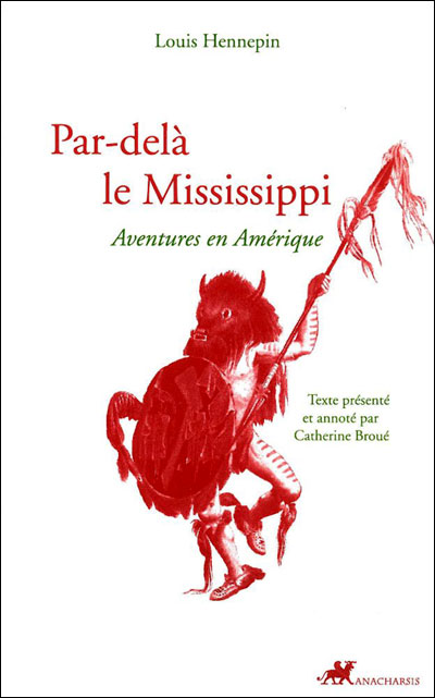 Par-delà le Mississippi, aventures en Amérique