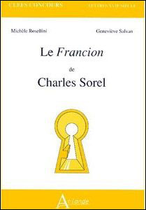 Le francion de Charles Sorel -  ROSELLINI/SALVAN - broché