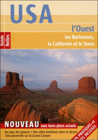 USA l'Ouest, les Rocheuses, le Texas