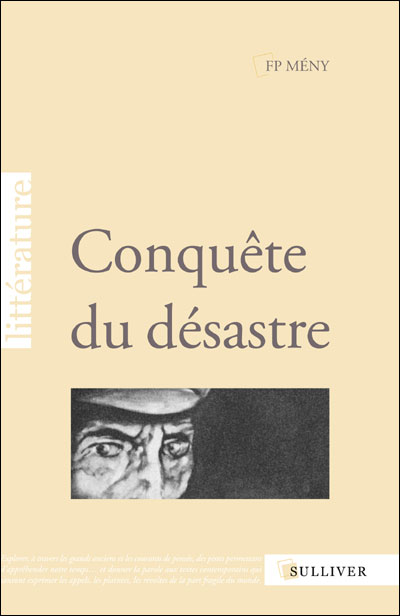 Conquête du désastre - F.P. Meny - broché