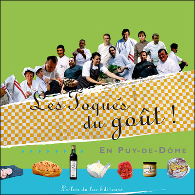 Les toques du goût en Puy-de-Dôme