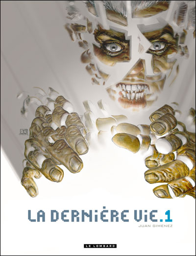 La dernière vie