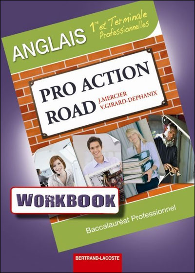 Pro action road  Angalis 1ère et Term Bac pro
