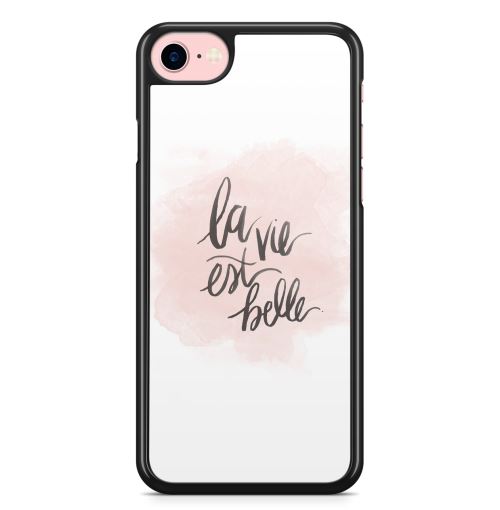 Coque Fifrelin pour iPhone 7 et iPhone 8 La vie est belle citation Rose