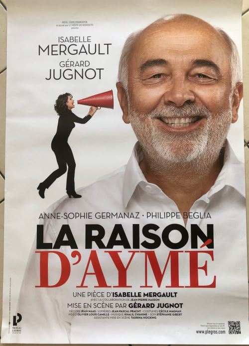 La Raison d'Aymé - Isabelle Mergault / Jugnot - AFFICHE
