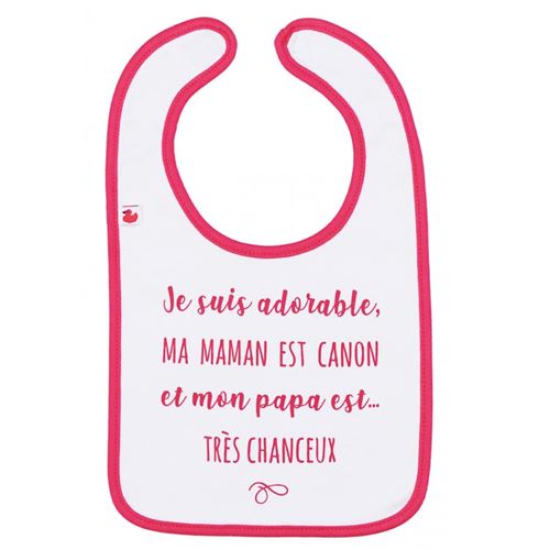 Bavoir bébé personnalisé - Je suis adorable, maman est canon, et papa très chanceux