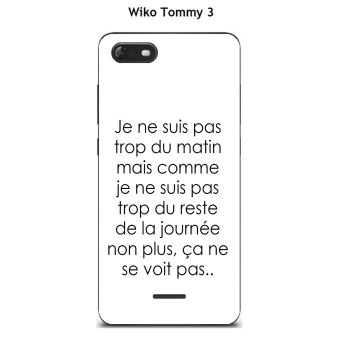 Coque Tpu Gel Souple Wiko Tommy 3 Design Citation Je Ne Suis Pas Trop Texte Noir Fond Blanc Coque Et Etui Telephone Mobile Achat Prix Fnac