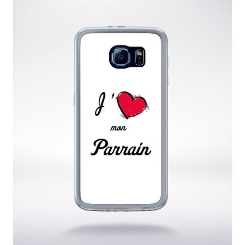Coque J'aime Mon Parrain Blanc Compatible Samsung Galaxy S6 Transparent