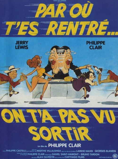 Par Ou T'es passé, On t'a pas Vu Sortir AFFICHE CINEMA ORIGINALE