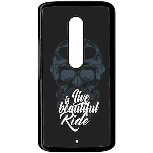 Coque Motorola X Play Life Is Beautiful Ride Tete Entiere Fond Noir
