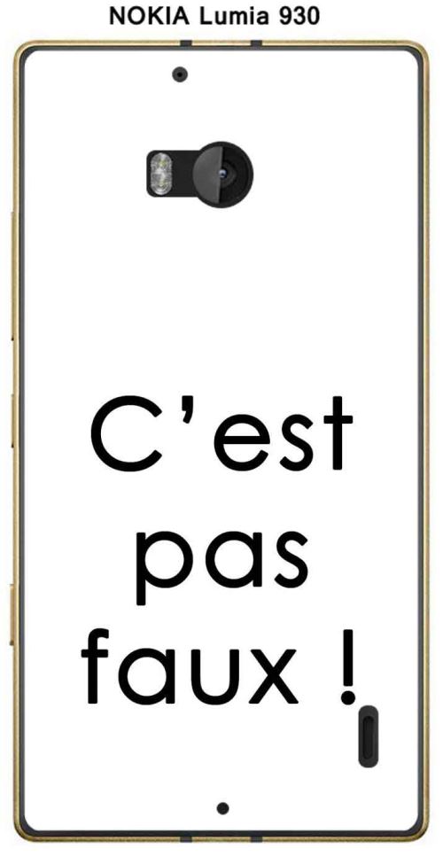 Coque Nokia Lumia 930 design Citation C'est pas faux Texte noir fond blanc