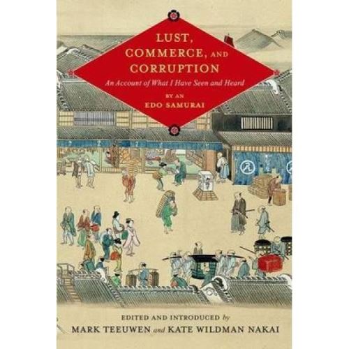 Lust, Commerce, and Corruption