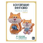 Peluches à coudre - La famille renard - Graine Créative