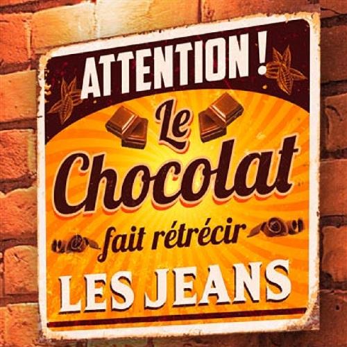 Plaque métal humour Chocolat