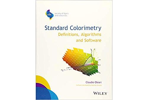 Standard Colorimetry: Definitions, Algorithms and Software Broché