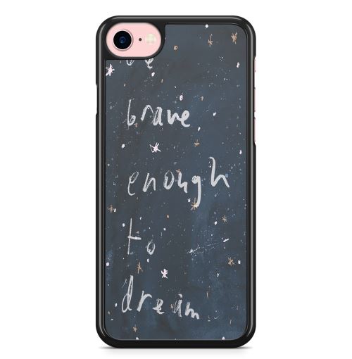 Coque Fifrelin pour iPhone 7 PLUS et iPhone 8 PLUS Be brave enough to dream citation