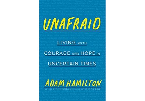 Unafraid: Living with Courage and Hope in Uncertain Times (English Edition) Format Kindle
