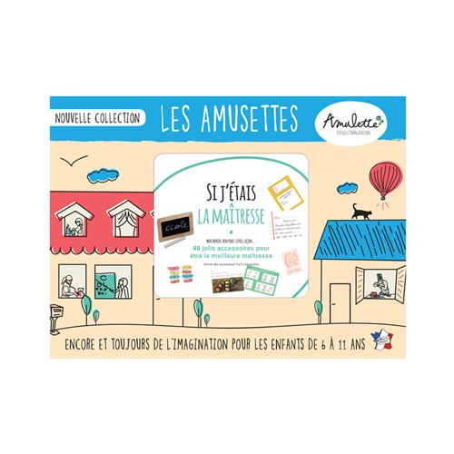 les amusettes : si j'étais la maitresse