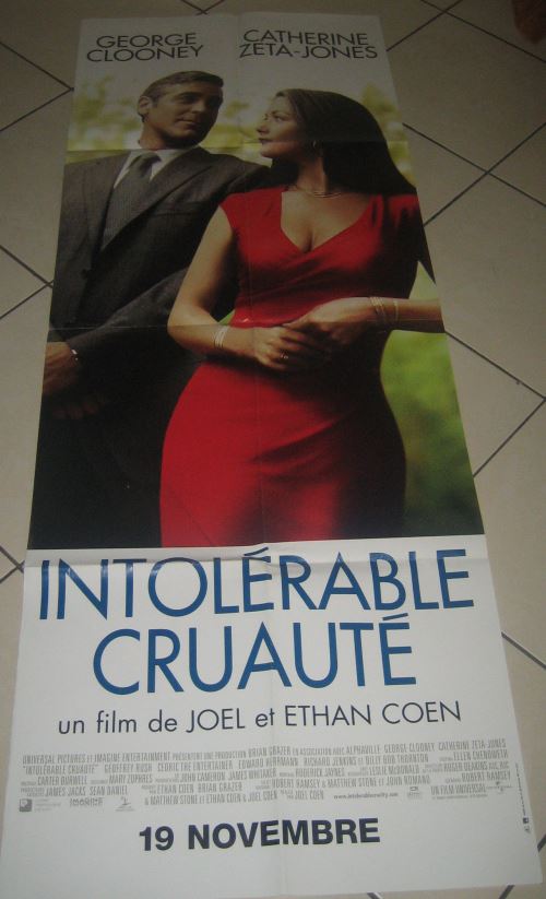 Intolerable Cruauté George Clooney / frères COEN AFFICHE CINEMA ORIGINALE