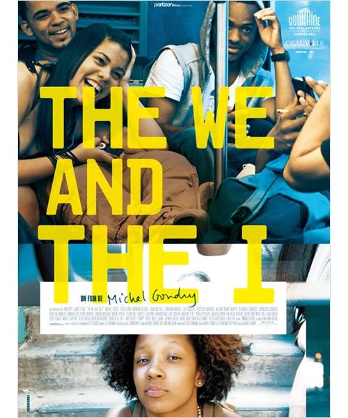 The We and the I AFFICHE CINEMA ORIGINALE