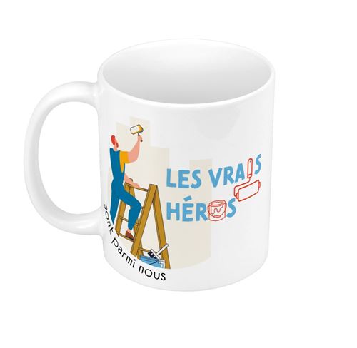 Fabulous Mug céramique Les Vrais Héros - Peintre en Bâtiment
