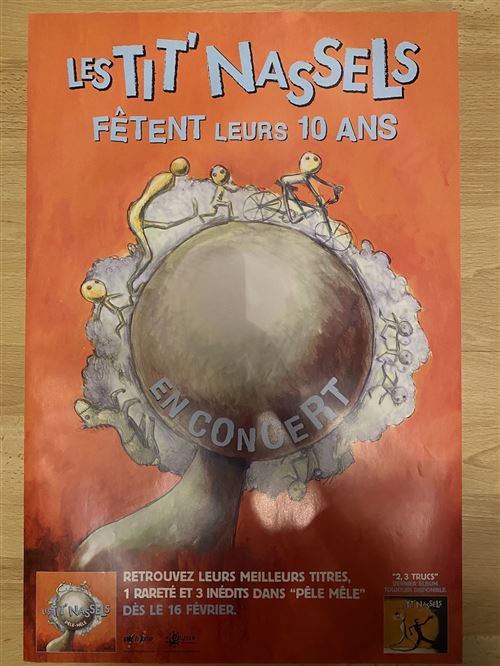 Les Tit'Nassels Fêtent leurs 10 Ans - En concert - 40x60cm - Affiche État correct - N/A reconditionné disponible sur Fnac
