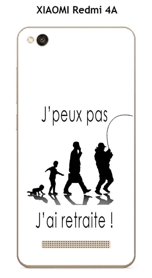 Coque XIAOMI Redmi 4A design J'peux pas j'ai retraite fond blanc