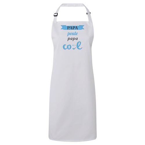 Fabulous Tablier Cuisine Premium Blanc Papa Poule Papa Cool Bleu