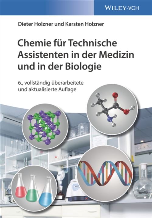 Chemie Fur Technische Assistenten In Der Medizin Und In Der Biologie Broché