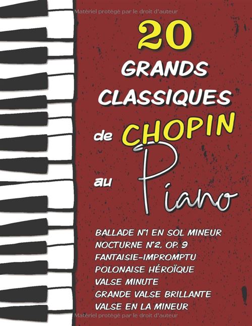 Recueil De Partitions Piano Narratik - 20 Grands Classiques De Chopin Intermédiaire À Avancé 130 Pages