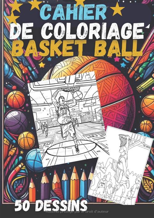 Livre De Coloriage Basket-Ball A4 (21 X 29,7 Cm) – 50 Dessins Originaux Pour Tous Âges