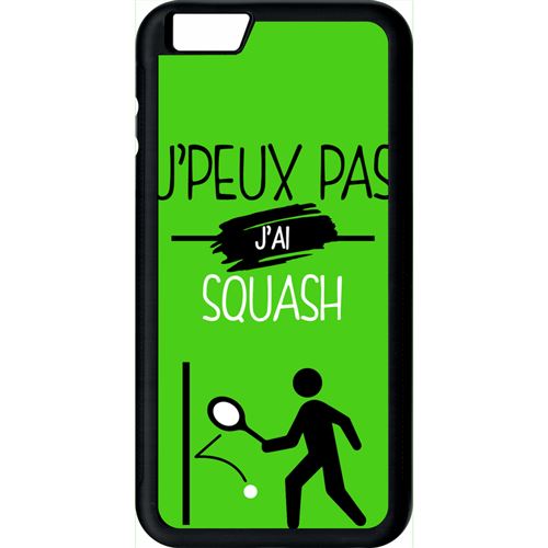 Coque apple iphone 6s+ plus j peux pas j ai squash 4