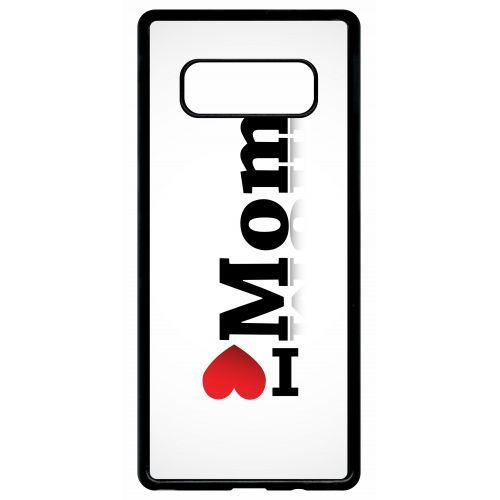 Coque samsung galaxy note 8 i love you mom