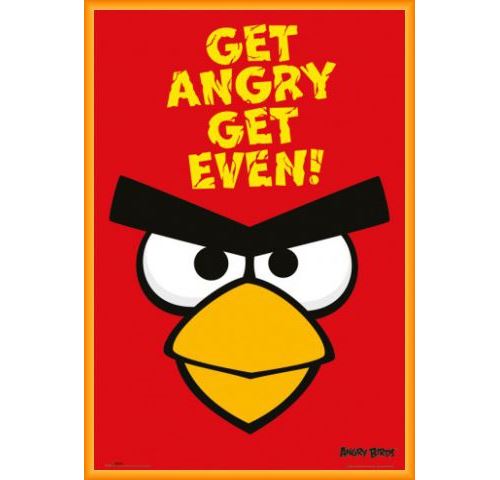 Poster Encadré: Angry Birds - Get Angry Get Even! (91x61 cm), Cadre Plastique, Orange